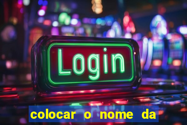 colocar o nome da pessoa no congelador